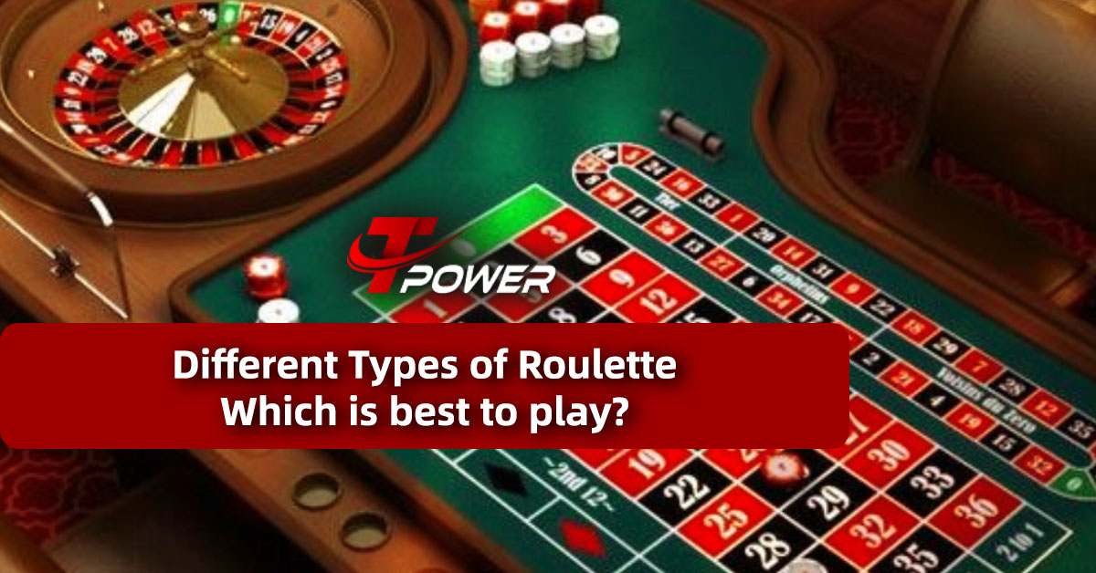 Different Types of Roulette