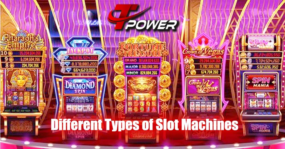 Different Types of Slot Machines