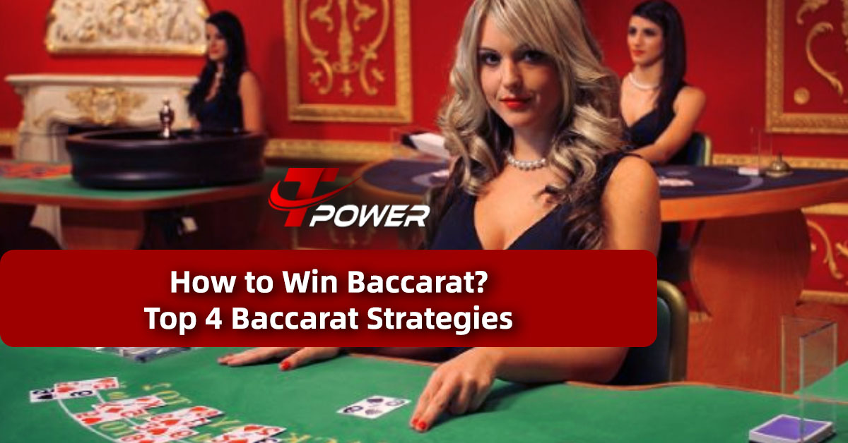 Tpower How to Win Baccarat