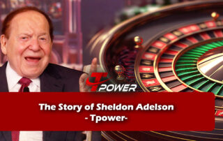 tpower story of sheldon adelson