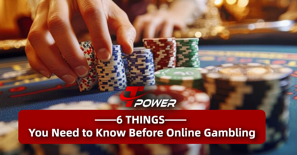 tpower casino things you need to know before online gambling