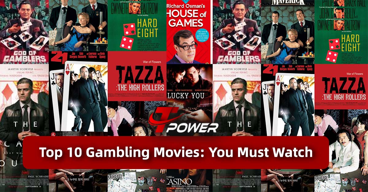 tpower casino top10 gambling movies