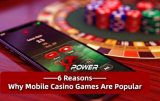 tpower why mobile casino games are popular